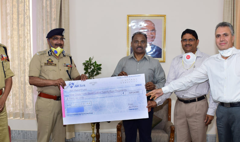 J&K Police donates Rs 9.47 crore towards COVID-19 mitigation efforts J&K Police donates Rs 9.47 crore towards COVID-19 mitigation efforts